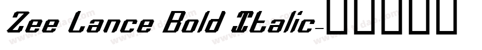 Zee Lance Bold Italic字体转换